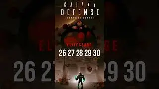 Galaxy Defense Elite Stage 26 27 28 29 30