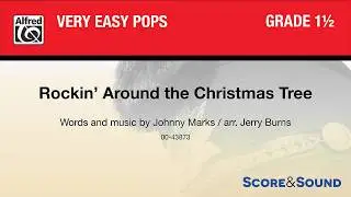 Rockin' Around the Christmas Tree, arr. Jerry Burns &ndash; Score & Sound