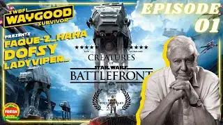 Creatures of Battlefront | Faque-2_haha, Dofsy, LadyViper_ | S1 &bull; EP01