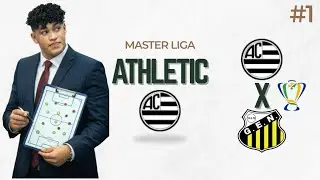 O início de tudo!!! Master Liga PES 2021 - ATHLETIC CLUB