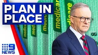 Plan for biggest overhaul to Medicare in decades handed to National Cabinet | 9 News Australia