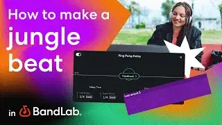 Как создать джангл-бит в бесплатной веб-студии BandLab (руководство по BandLab)