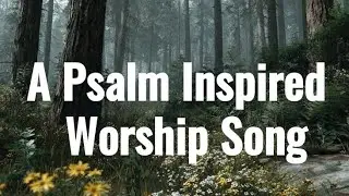 🎵WORSHIP SONG : Teach Me Your Way