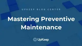 The Art of Preventive Maintenance: Importance, Optimization, and Cost Reduction