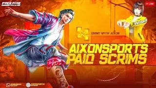 AXION LIVE PAID SCRIMS 9PM LIVE LOBBIE🔴