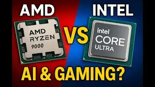 AMD Ryzen 9000 vs Intel Core Ultra 2025 &ndash; Who Will Win the Gaming & AI World