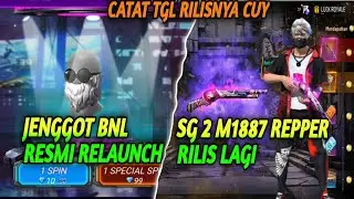 BOCORAN SG 2 M1887 REPPER RELAUNCH, SG 2 REPPER, JENGGOT BNL KAPAN RILIS, JENGGOT BNL RILIS LAGI