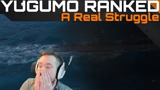 Yugumo Ranked - A Real Struggle