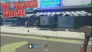 I Opened a Shop During a Zombie Apocalypse.....Good Idea? Probably Not.