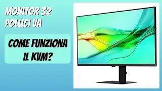 RECENSIONE (2025) : Monitor 32 pollici VA. DETTAGLI
