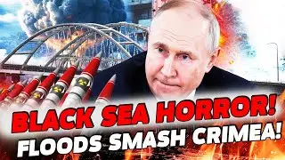⚡DISASTER! CRIMEA & RUSSIA UNDER WATER &mdash; HOMES DESTROYED! EMERGENCY DECLARED! | DASHA
