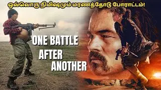One Battle After Another Movie Story Explained in Tamil | War Action Thriller | Worth 2 Watch