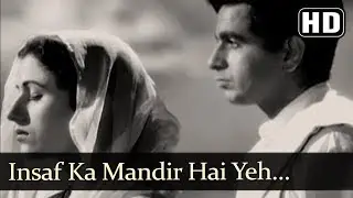 Insaf Ka Mandir Hai Yeh Part 2 (HD) - Amar Song - Dilip Kumar - Madhubala