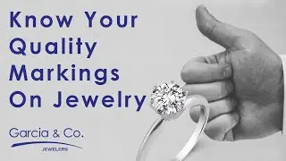 Understanding Jewelry Quality: Know The Quality of Your Precious Metals
