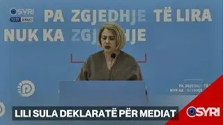 Lili Sula deklaratë për mediat