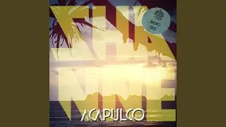 Acapulco (Radio Edit)