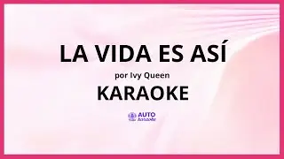Ivy Queen - La Vida Es As&iacute; KARAOKE (tono original)