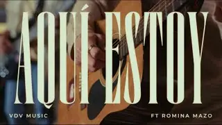 Aqu&iacute; Estoy - VDV Music feat. Romina Mazo