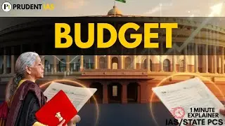 What Is Budget | Union Budget | Annual Financial Statement | Article 112 | Indian Constitution