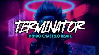 FULL LAGU DI DESKRIPSI🔥DJ TERMINATOR (FULL BASS) VIRAL TIKTOK THENDO CHASTELO REMIX 2023‼️