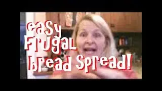 German Bread Spread ~ Sooooooo DELICIOUS!!! No cook, Quick and Easy, Frugal Recipe!