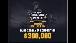PUBG : $300.000 Broadcaster Royale - SA Invitational Qualifier # 2