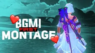 FIRST BGMI MONTAGE ❤ II LIKE AND SUBSCRIBE II #X8RLBOI #MORTAL #UNQGAMER