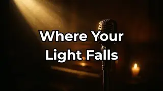 Where Your Light Falls (Official Lyric Video) | Relaxing Christian Smooth Jazz