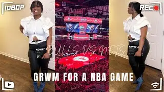 GRWM TO GO TO A NBA GAME | CHICAGO BULLS VS BROOKLYN NETS