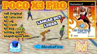 BIKIN NOSTALGIA ! DOWNLOAD GAME PRO BEACH S0CCER ANDROID AETHERSX2 FULL OFFLINE BEST SETTING 60FPS