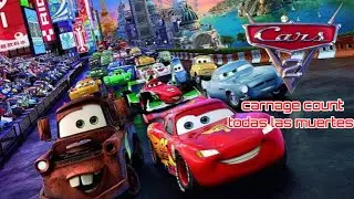Cars 2 (2011) | Carnage Count/Todas Las Muertes