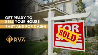 Sell Your Home in Virginia with We Buy Houses RVA, LLC!