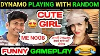 Dynamo Playing With Random Girls squad | Pubg Mobile Players #dynamonewvideo #dynamoislive