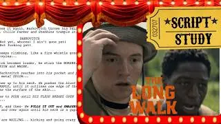 Way More Brutal! - The Long Walk Script Study