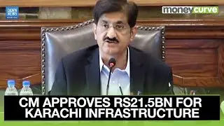 CM Murad Approves Rs21.5bn for Karachi Infrastructure Upgrades, Including Rs13bn for Improving Roads