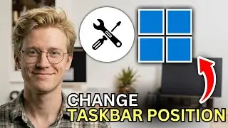 How to Change Taskbar Position in Windows 11 - Easy Guide 2026