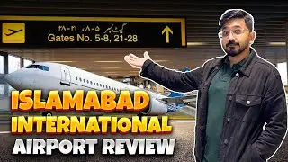 Exploring Islamabad International Airport | Security, Food, and Amenities Review #islamabad