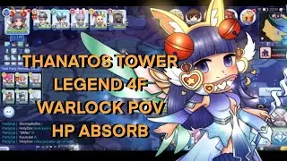 Thanatos Tower Legend 4F - Warlock POV - HP Absorb