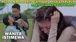 WANITA ISTIMEWA HARI INI EPS. 67, SABTU 18 OKTOBER 2025. RANTI PURA2 TRAUME, KEJAHATNA TERBONGKAR,