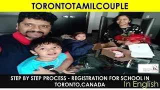 Register for school in  TORONTO | CANADA | KIDS | First time | Immigrants |TSDB| TORONTOTAMILCOUPLE