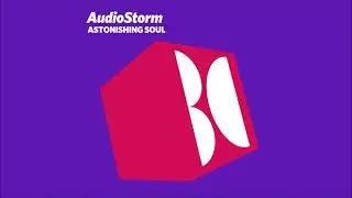 AudioStorm - Astonishing Soul (Original Mix)