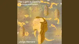 The Light Is Coming Five Minute Short Version