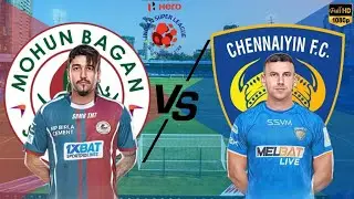 Mohun Bagan Super Giant Vs Chennaiyin FC | MBSG Vs CFC | Gameplay