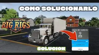 Como Solucionar | Si tu cami&oacute;n se queda sin fuerza Truck Simulator Big rigs