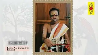 SUPPORT THE ARTISTS SERIES - Episode 60 | Sreedharan P |Eddaka and Chenda Artist