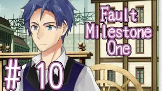 Fault -Milestone One- {Part 10: Start of an Enterprise} Commentary