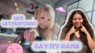 SAY MY NAME ‘UFO (ATTENT!ON)’ MV Reaction || NICOJAS REACTS ||