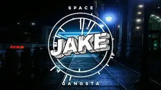 J.A.K.E - Space Gangsta