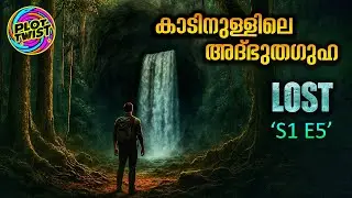 LOST series explained in malayalam  🌍  Season 1 🧭 Episode 5 @Plot Twist