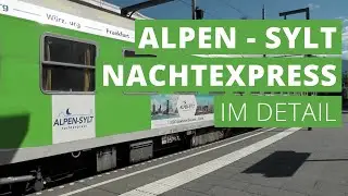 1000 Kilometer bis zum Meer | Der Alpen-Sylt Nachtexpress im Detail